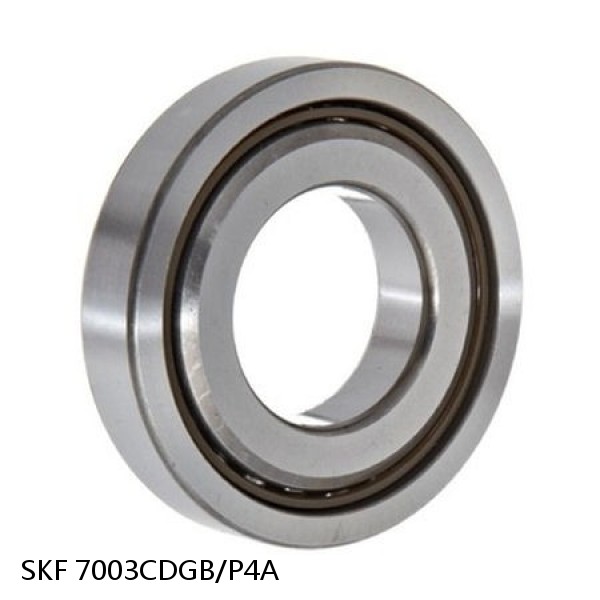 7003CDGB/P4A SKF Super Precision,Super Precision Bearings,Super Precision Angular Contact,7000 Series,15 Degree Contact Angle