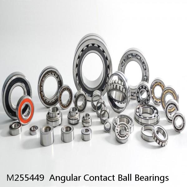 M255449  Angular Contact Ball Bearings