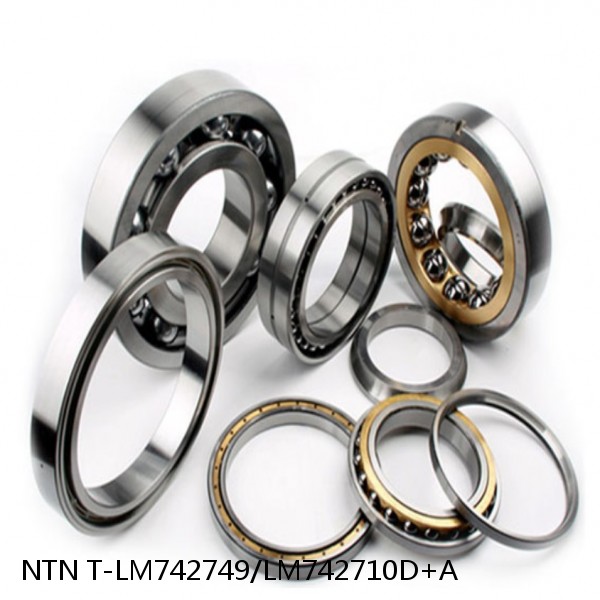 T-LM742749/LM742710D+A NTN Cylindrical Roller Bearing